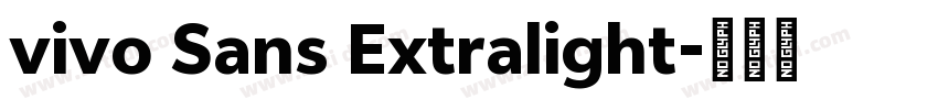 vivo Sans Extralight字体转换